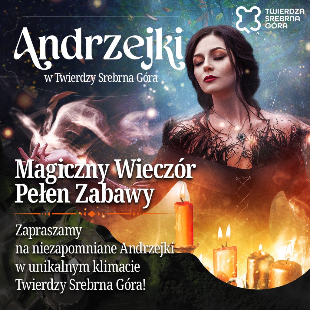 Magiczne andrzejki w Twierdza Srebrna Góra