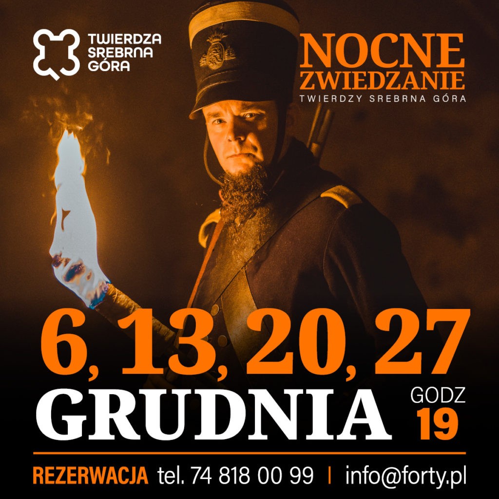 nocne zwiedzanie Twierdzy Srebrna góra grudzień