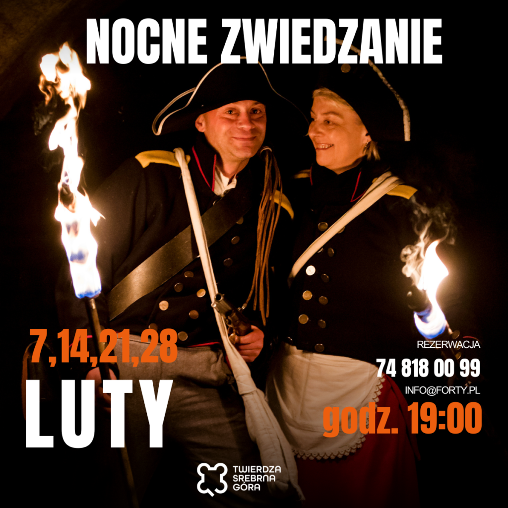 Nocne zwiedzanie Twierdzy Srebrna góra