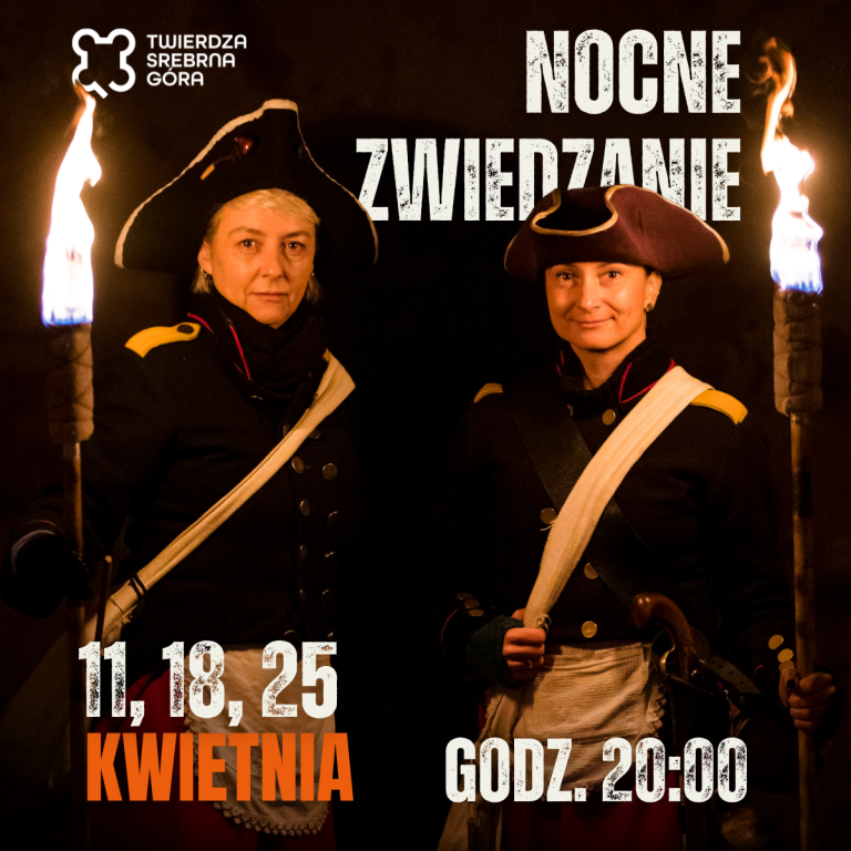 Nocne zwiedzanie Twierdzy Srebrna Góra