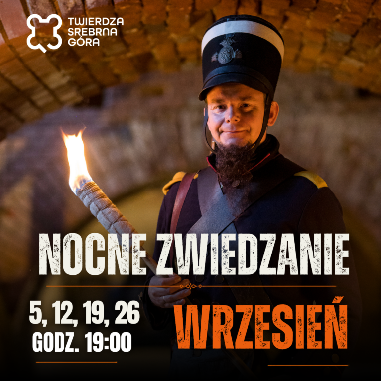 Nocne zwiedzanie twierdza srebrna góra wrzesień