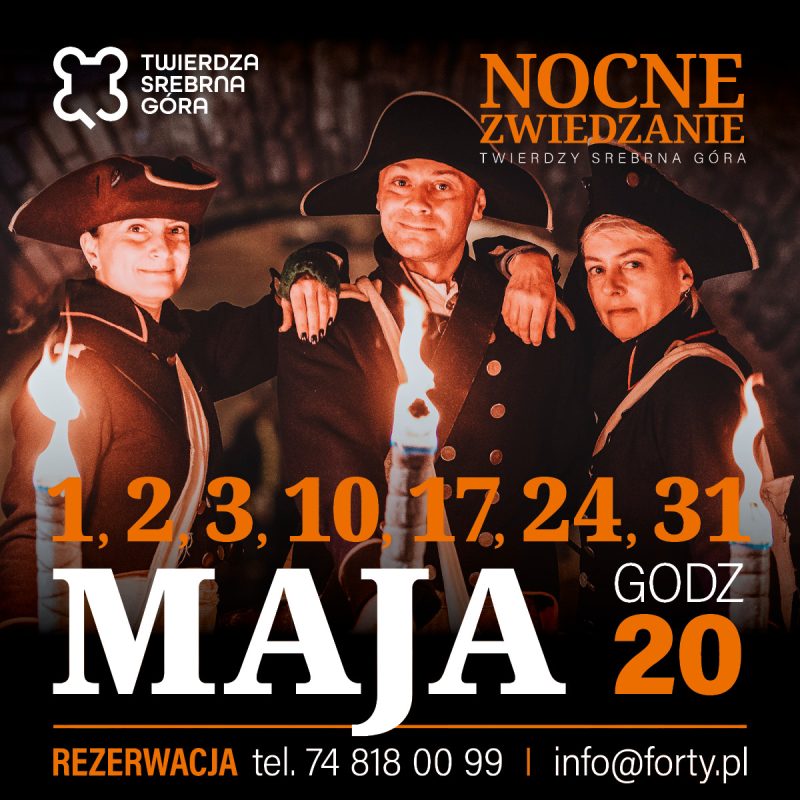 Nocne zwiedzanie Twierdzy Srebrna Góra