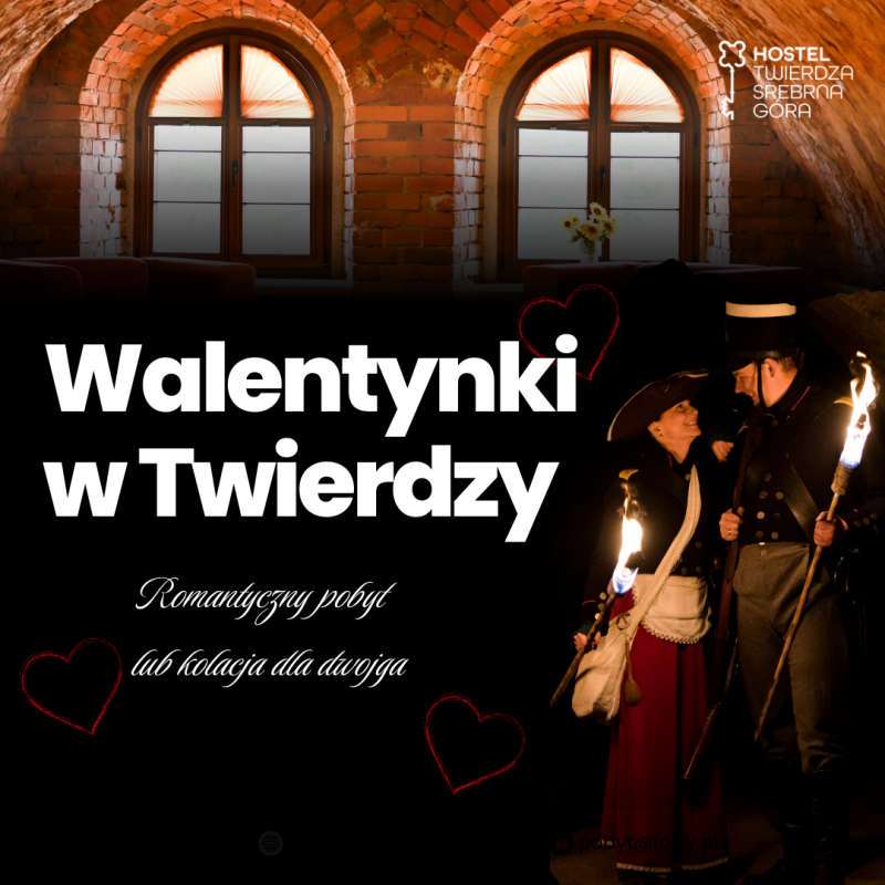 Walentynki Twierdza Srebrna góra